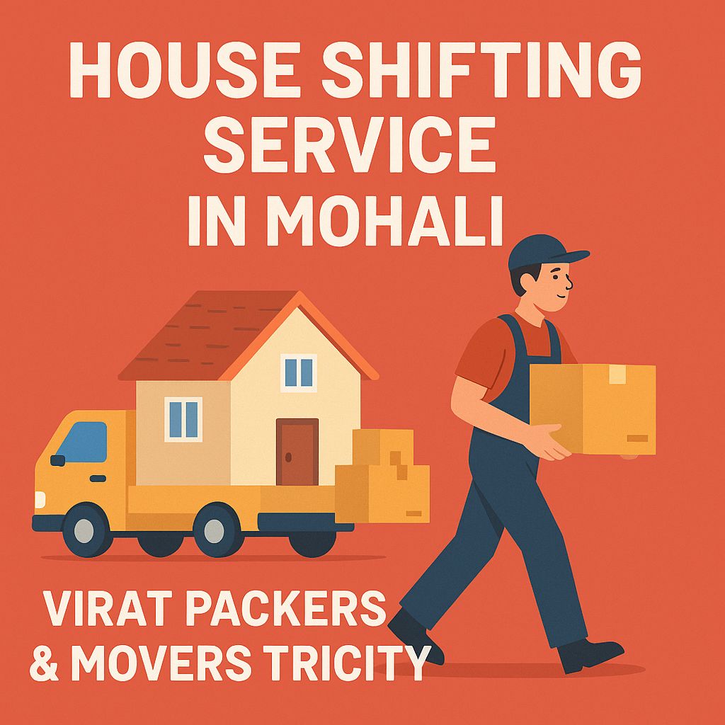 House shifting service in mohali packers and movers in mohali